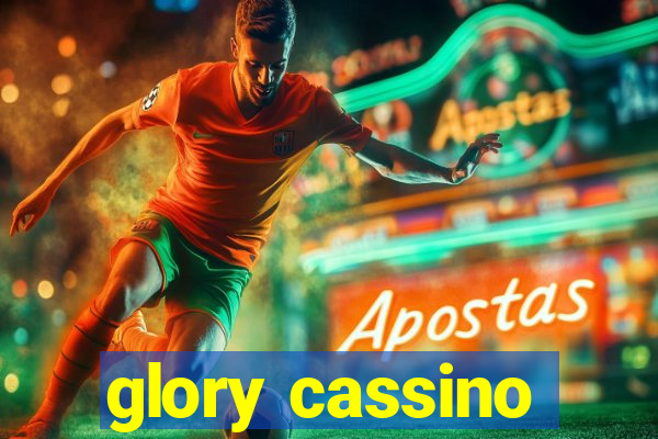 glory cassino